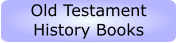 Old Testament History Books