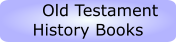 Old Testament History Books