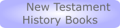 New Testament History Books