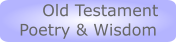 Old Testament Poetry & Wisdom