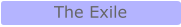 The Exile