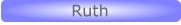 Ruth