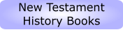 New Testament History Books