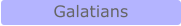 Galatians