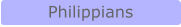 Philippians