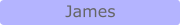 James