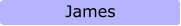 James
