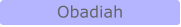 Obadiah