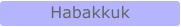 Habakkuk