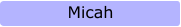 Micah