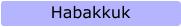 Habakkuk