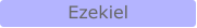 Ezekiel