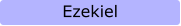Ezekiel